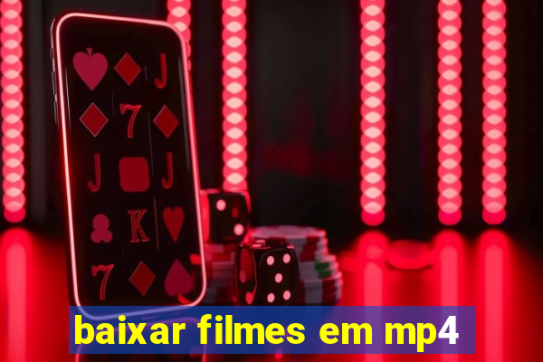 baixar filmes em mp4